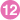 12