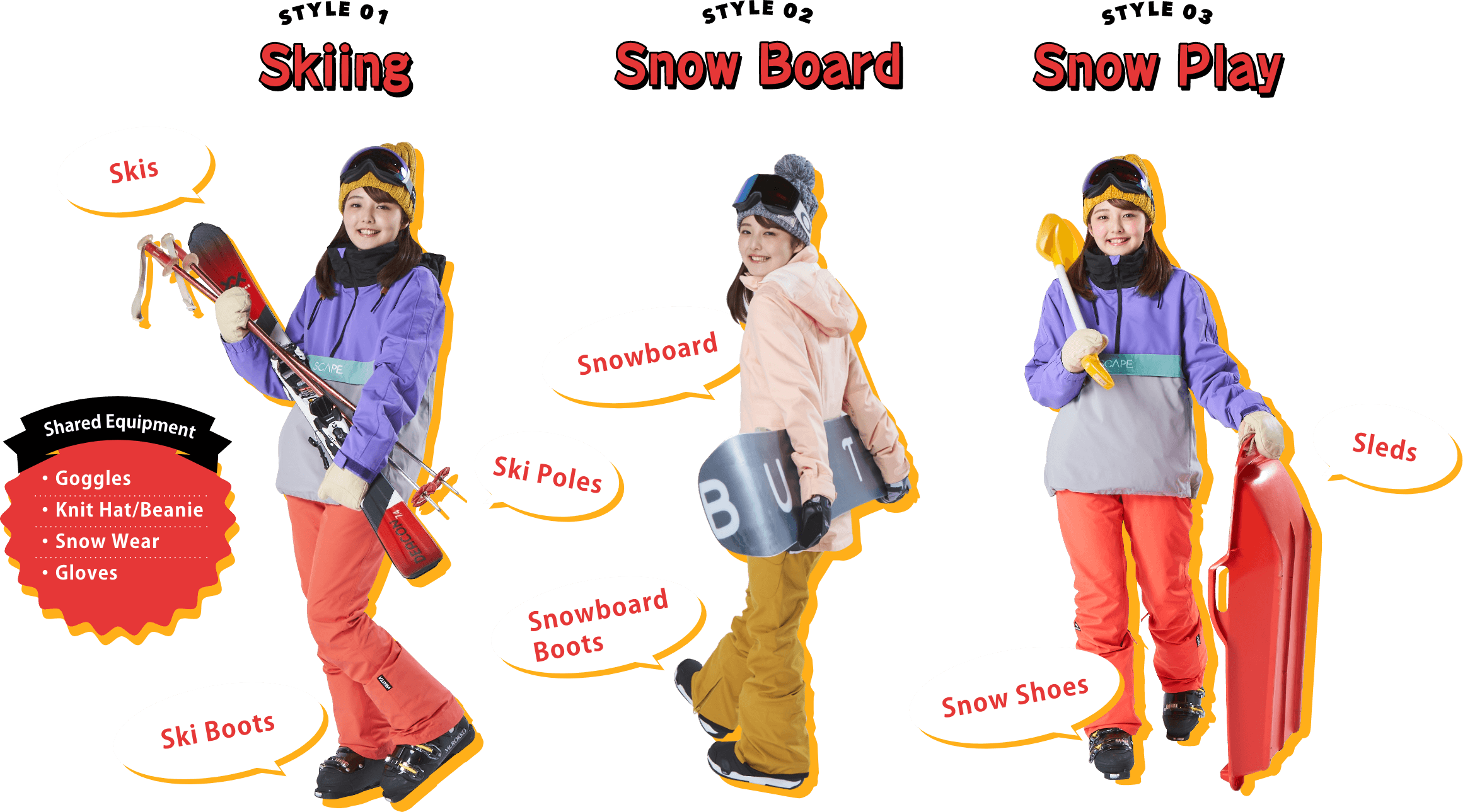 STYLE01 Skiing、STYLE02 Bord、STYLE03 Play